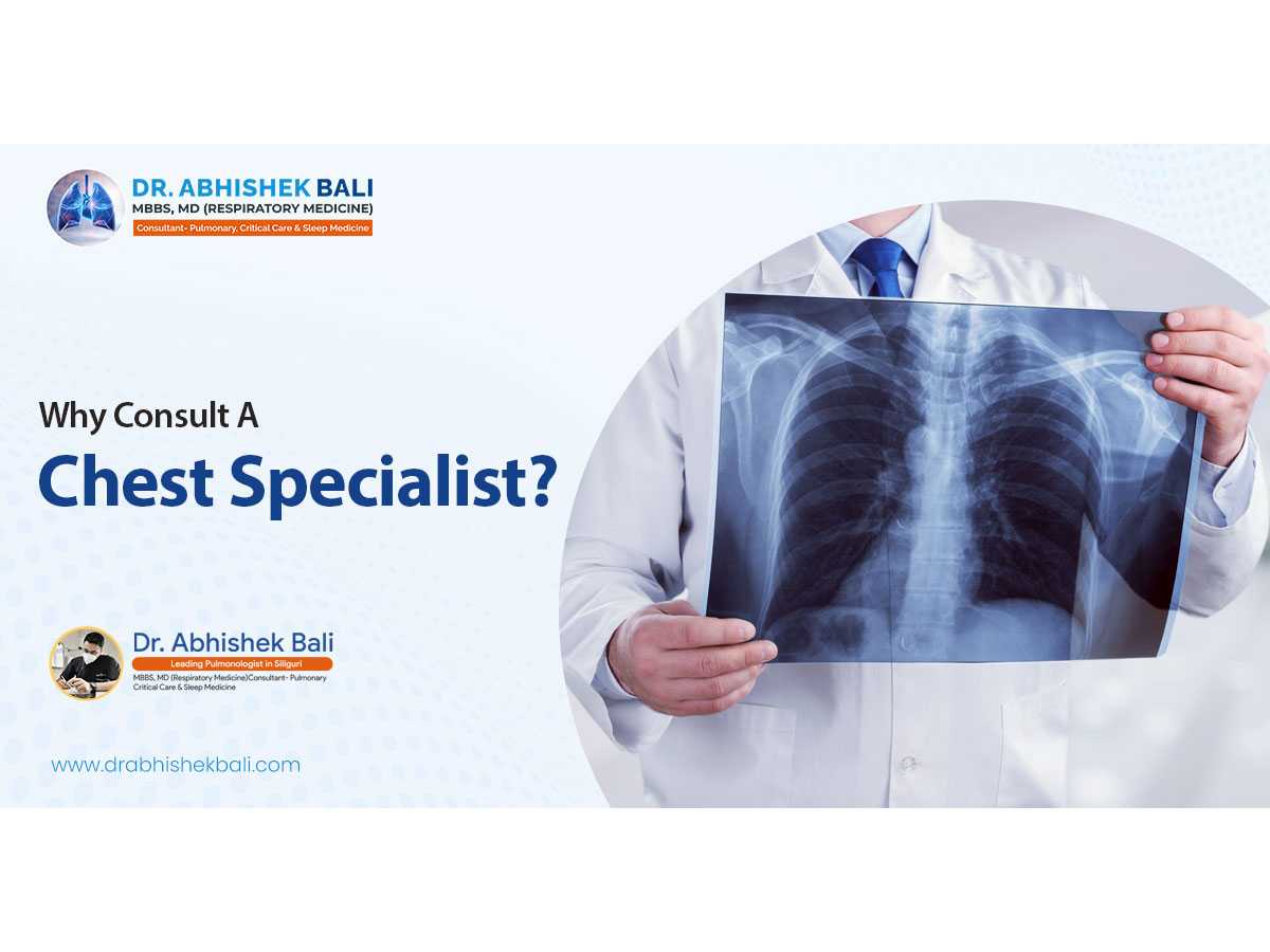 5 Conditions To Visit Your Best Chest Specialist