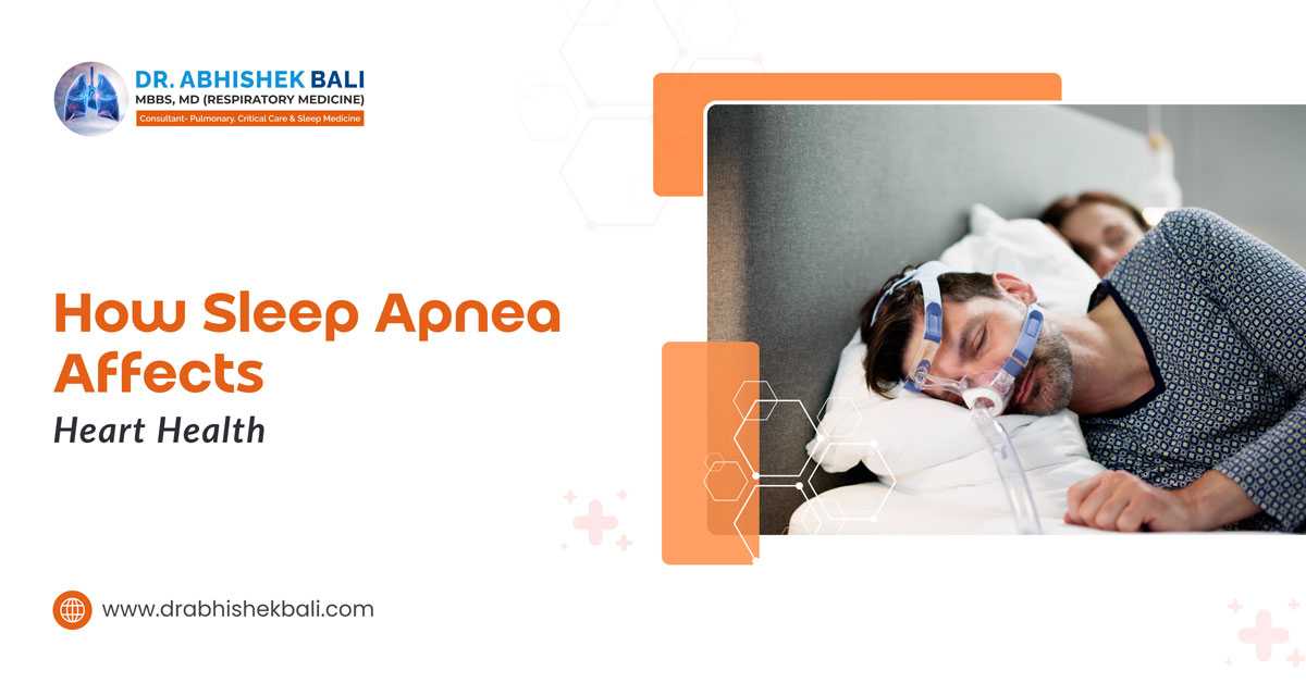 How Sleep Apnea Affects Heart Health