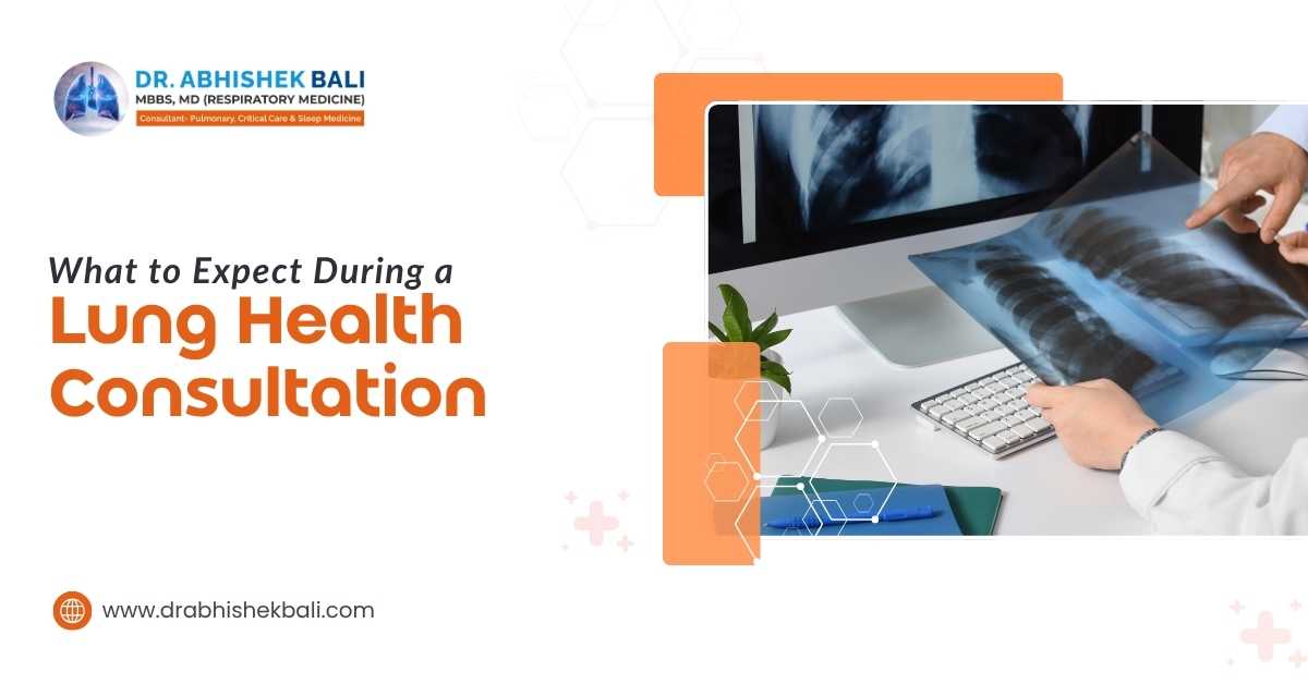 What to Expect During a Lung Health Consultation