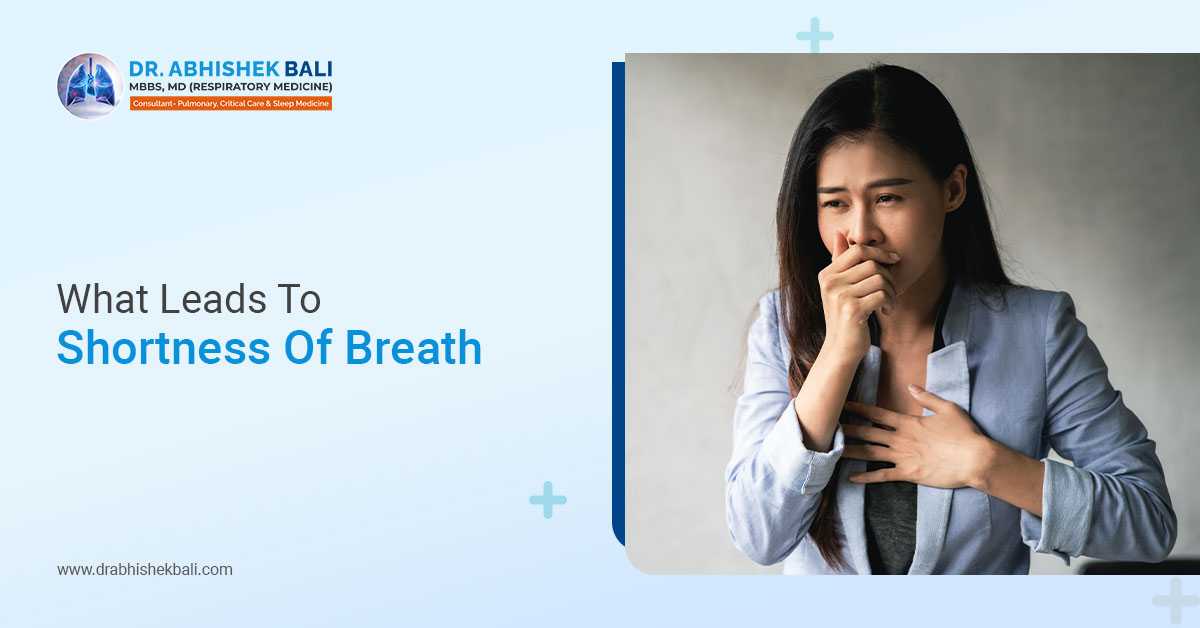 Reasons Behind Shortness of Breath Explained