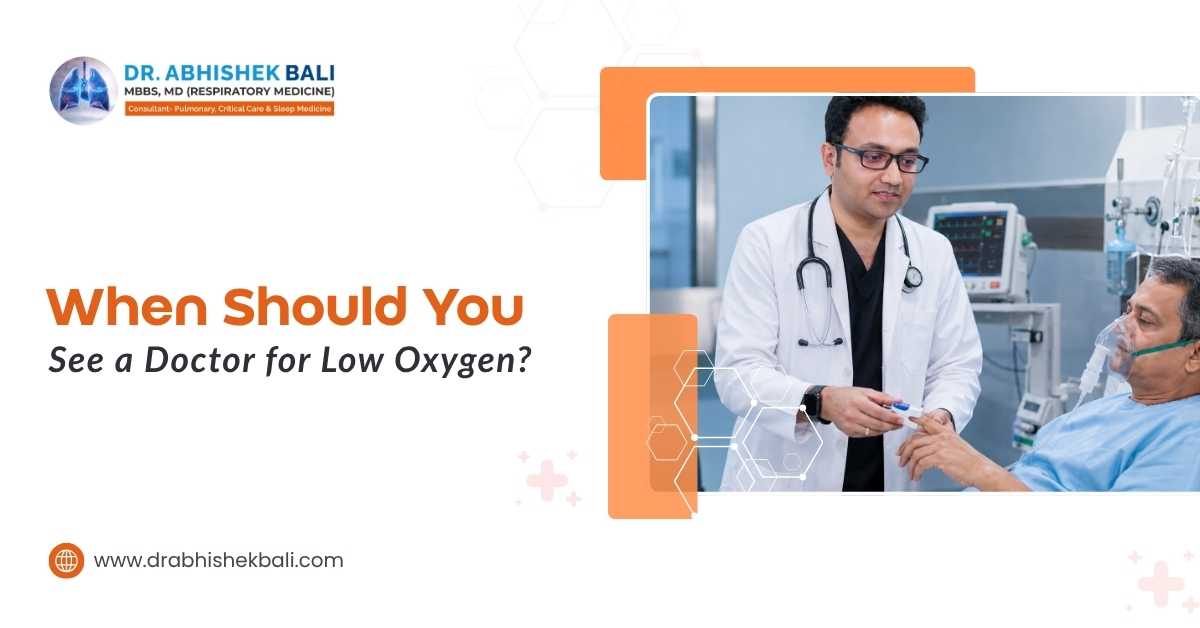 When Should You See a Doctor For Low Oxygen?